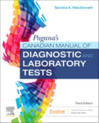 Pagana's Canadian manual of diagnostic and laboratory tests